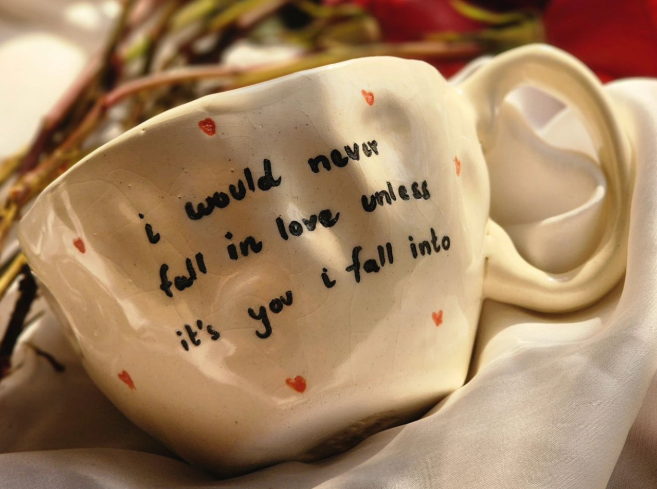 "I would never fall in love..." Valentine’s day Ceramic Mug
